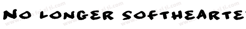 No longer softhearted.字体转换